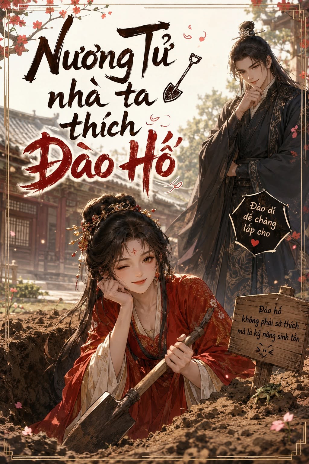 Nương Tử Nhà Ta Thích Đào Hố